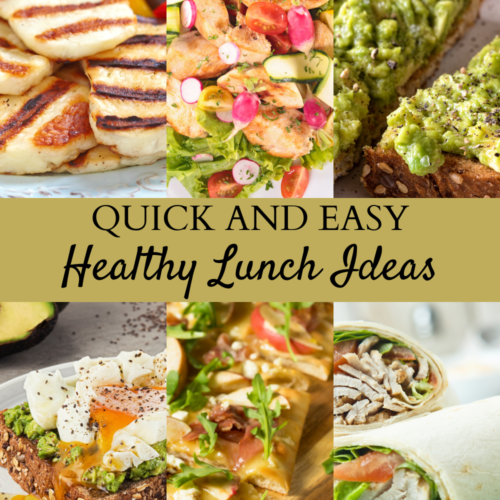 Quick And Easy Healthy Lunch Ideas For A Week