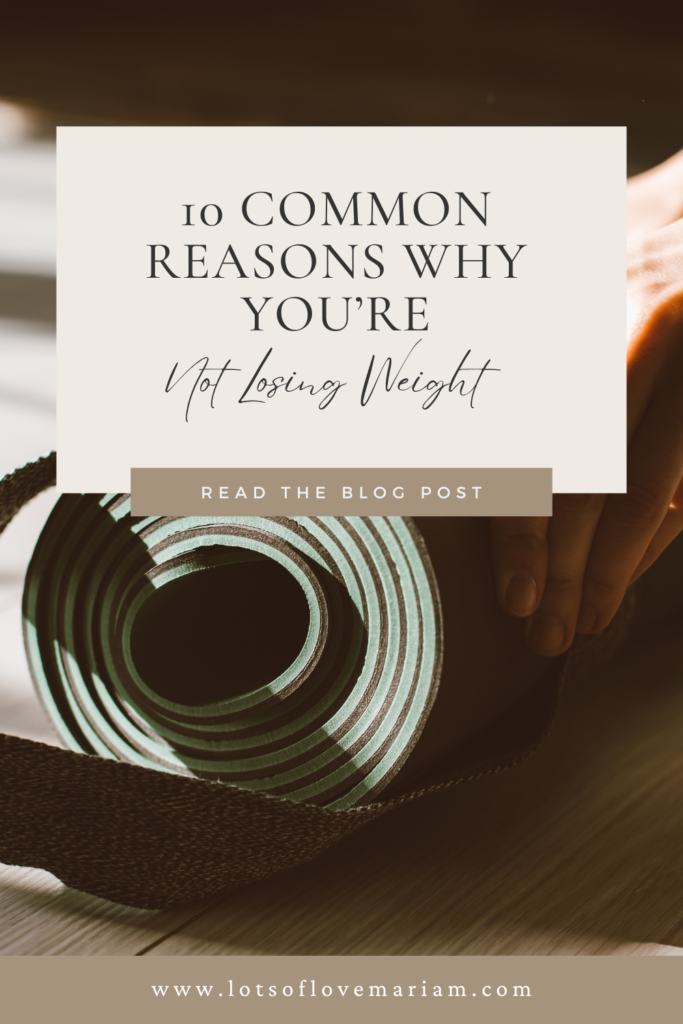 not losing weight