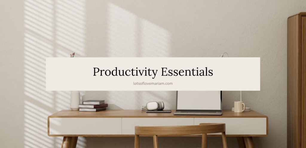 work from home essentials