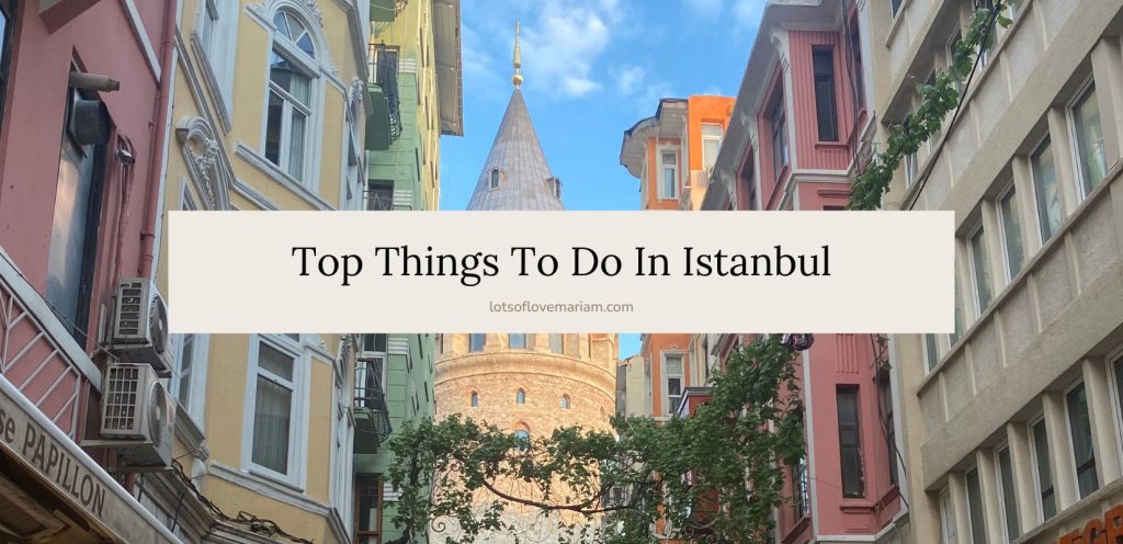 things to do in istanbul