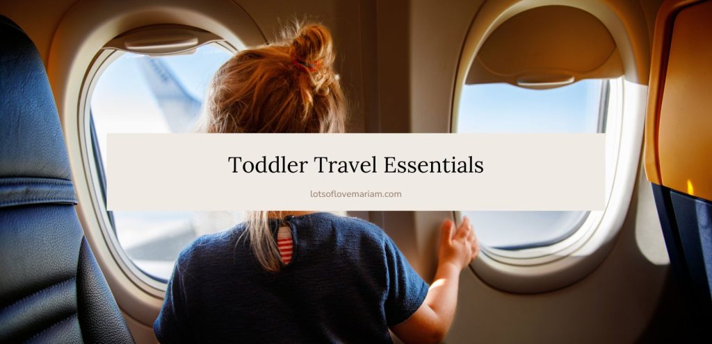 travel essentials for toddlers