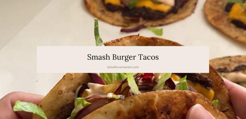 smash burger tacos recipe