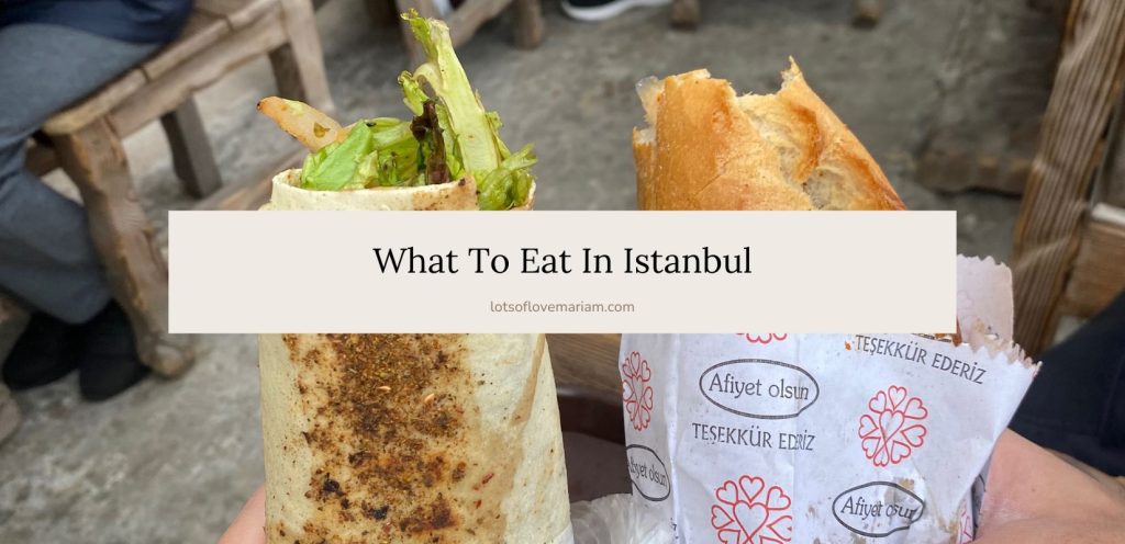 what to eat istanbul
