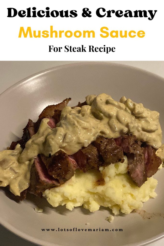 creamy mushroom steak sauce