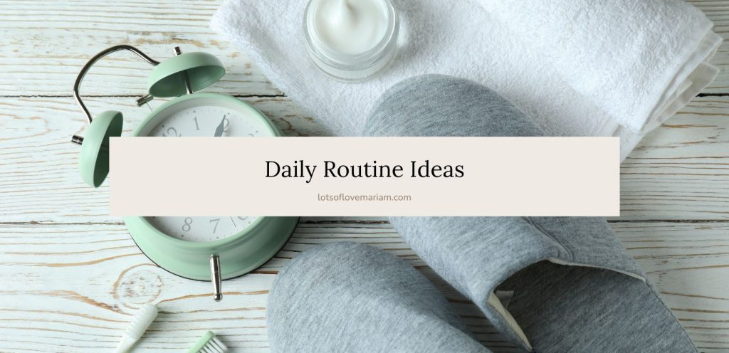 daily routine
