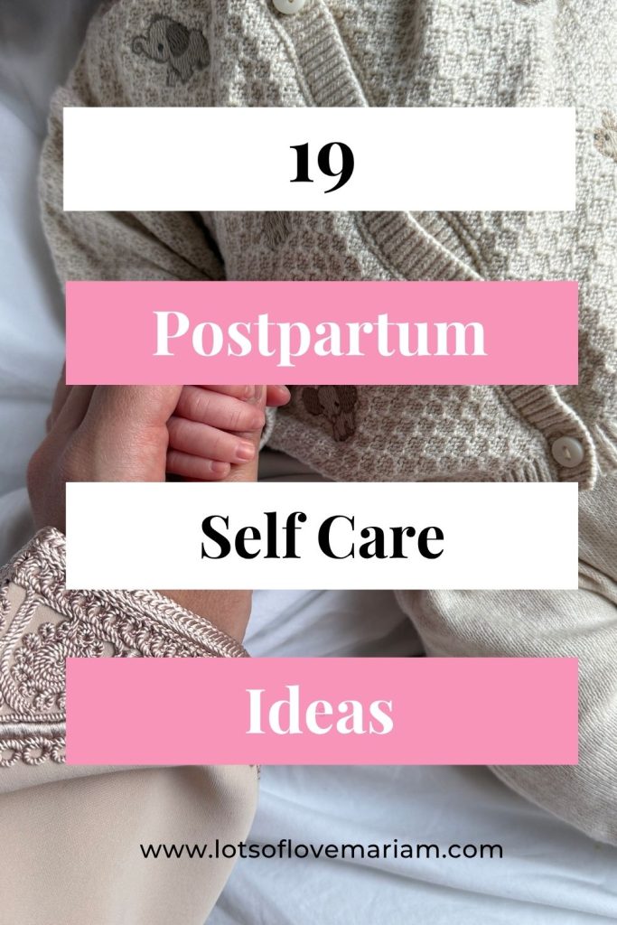 postpartum self care postpartum self care routine
